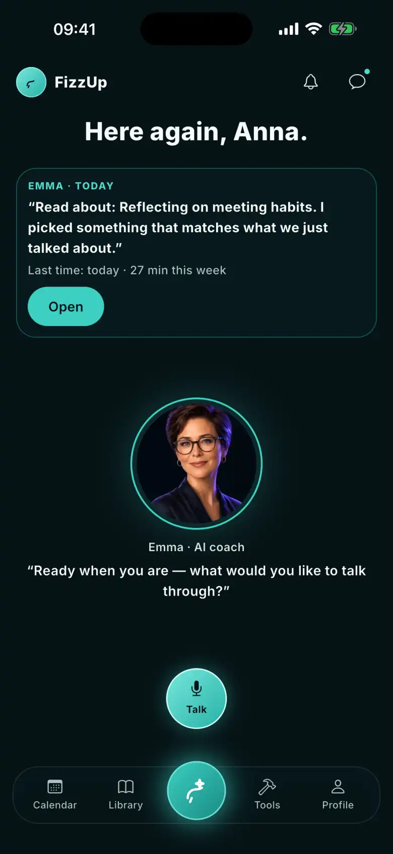 The FizzUp home screen: Emma, an AI coach, asks “what would you like to talk through?”, with a reading suggestion above and a Talk button below